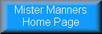 mister manners home page