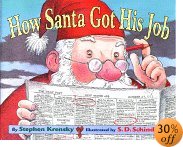 How Santa Got His Job