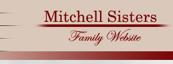 Mitchell Sisters Family Website