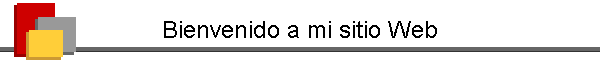 Bienvenido a mi sitio Web