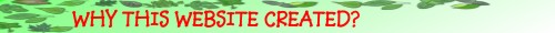 WHY THIS WEBSITE CREATED?