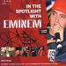 In the spotlight with Eminem 2001