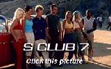 Click to enter my S Club 7 page
