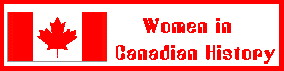 Women in Canadian History