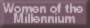 Women of the Milennium