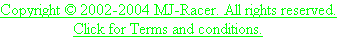 Copyright � MJ-Racer. All rights reserved.