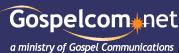 "Gospel Communications"
