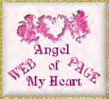 WEB PAGE FOR ANGEL OF MY HEART