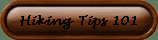 Click for More Hiking Tips