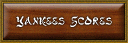 Click for New York Yankees Scores