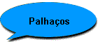 Palha�os