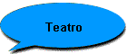 Teatro