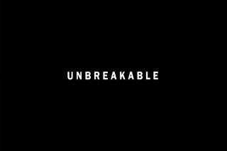Unbreakable