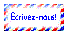 �crivez nous!