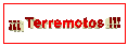 ��� TERREMOTOS !!!