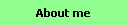 About me