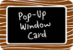 Pop-Up Window Card