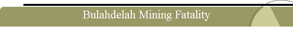 Bulahdelah Mining Fatality