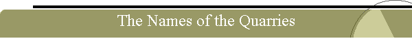 The Names of the Quarries