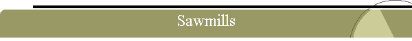 Sawmills