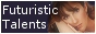 Futuristic Talents