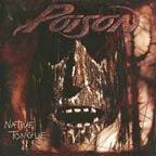 Poison- Native Tongue