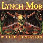 Lynch Mob - Wicked Sensation