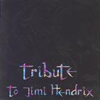 Tribute to Jimi Hendrix