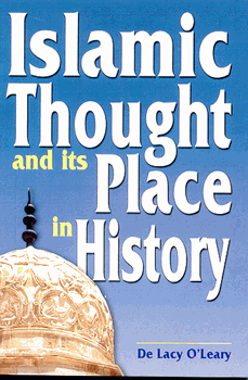 Islamic Thought And Its Place In History