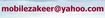 mobilezakeer@yahoo.com