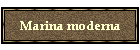Marina moderna