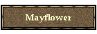 Mayflower