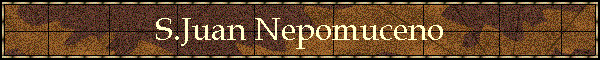 S.Juan Nepomuceno