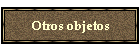 Otros objetos