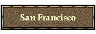 San Francisco