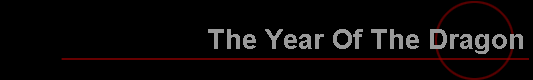 The Year Of The Dragon