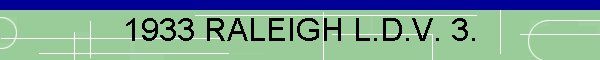 1933 RALEIGH L.D.V. 3.