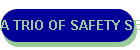A TRIO OF SAFETY SEVENS.