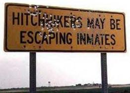 Hitchhikers may be escaping inmates