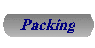 Packing