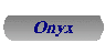 Onyx