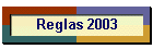 Reglas 2003
