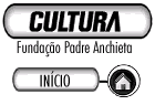 Cultura - Fundao Padre Anchieta