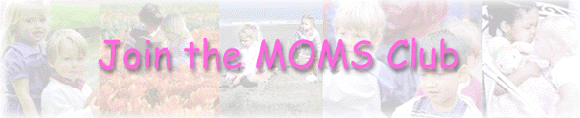 Join the MOMS Club