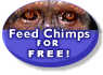 Feed Chimps for Free!