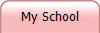 My School