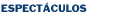 Espect�culos
