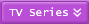 TV Series