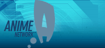 The Anime Network!