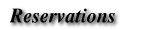Reservations
